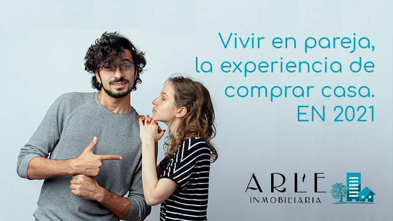 Vivir en pareja, la experiencia de comprar casa